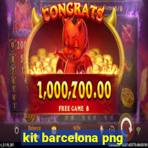 kit barcelona png